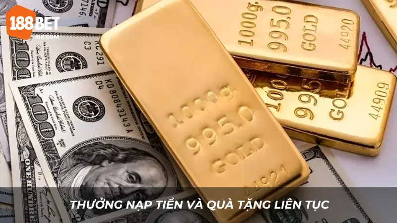 188BET VIP – Ưu Đãi Độc Quyền Dành Riêng Cho Thành Viên Vip 2 Thưởng nạp tiền và quà tặng liên tục